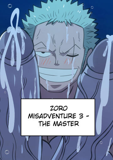 Zoro&#39;s Misadventure 3 - The Master $5